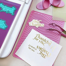 Load image into Gallery viewer, Catherine Pooler - Hot Foil Plates and Dies - Joyful Thanks. Take your sentiments up a notch by adding a metallic bling. This two-for product includes both the foiling plate sentiments and coordinating dies. Available at Embellish Away located in Bowmanville Ontario Canada. Example by brand ambassador.