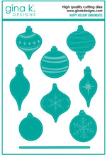 Cargar imagen en el visor de la galería, Gina K. Designs - Stamp & Die Set - Happy Holiday Ornaments. Happy Holiday Ornaments is a stamp and die set by Hannah Drapinski. This set is made of premium clear photopolymer and measures 6" X 8". Made in the USA. Available at Embellish Away located in Bowmanville Ontario Canada.