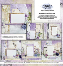 Load image into Gallery viewer, 3Quarter Designs - Morning Dew Collection. We have included on the back of each kit a series of photos showing a suggested scrapbooking ‘set of 6 layouts created from that particular collection – up to a 3/4 finished stage (thus the name). Available at Embellish Away located in Bowmanville Ontario Canada.