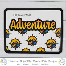 Load image into Gallery viewer, The Rabbit Hole Designs - Dies - Adventure. This package includes 2 dies, 1 shadow and 1 script. Coordinates with Adventure - Scripty 3x4 Stamp Set. Available at Embellish Away located in Bowmanville Ontario Canada. Card design by Vanessa B.