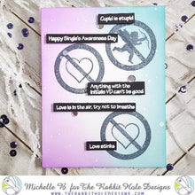 Cargar imagen en el visor de la galería, The Rabbit Hole Designs - Stamp Set - Sassy Sentiments - Anti Valentine - 4x6. Deeply etched, clear photopolymer stamps for precise placement. Sentiments are .125 inches in height and vary in length. Made in the USA. Available at Embellish Away located in Bowmanville Ontario Canada. Card design by Michelle B.