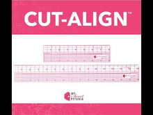 Charger et lire la vidéo dans la visionneuse de la Galerie, My Sweet Petunia - Cut Align