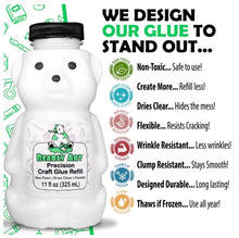 Load image into Gallery viewer, Bearly Art - Precision Craft Glue - The Refill.11 Fl Oz Bear Refill. CLEAR-DRYING, WRINKLE & CLUMP RESISTANT, NON-TOXIC & FREEZE/THAW STABLE. Available at Embellish Away located in Bowmanville Ontario Canada.
