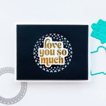 Cargar imagen en el visor de la galería, Catherine Pooler - Hot Foil Plates and Dies - Sweet Nothings. Add a foiled sentiment to your next Valentine project with the Sweet Nothings Hot Foil Plates. Featuring a large &quot;love you so much&quot; and &quot;happy Valentine&#39;s day&quot; , a small &quot;s.w.a.k&quot; and &quot;xoxo&quot;. Available at Embellish Away located in Bowmanville Ontario Canada. Example by brand ambassador.
