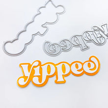 Load image into Gallery viewer, Catherine Pooler - Layered Word Dies - Yippee. Add excitement to your next creation with the Yippee Layered Word Die. This die comes with individual letters that can be used alone on or over the background layer for more color and interest. Available at Embellish Away located in Bowmanville Ontario Canada.
