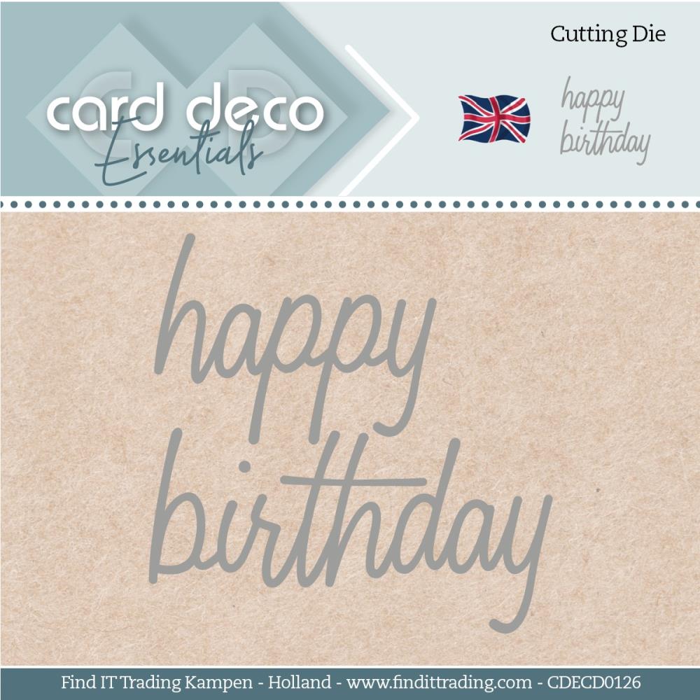 Find It Trading - Card Deco Essentials Dies - Happy Birthday. The Die can be used with all common Die-cutting machines. Perfect for card making, scrapbooking and journaling. Available at Embellish Away located in Bowmanville Ontario Canada.