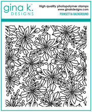 Cargar imagen en el visor de la galería, Gina K. Designs - Background Stamp - Poinsettia. Gina K. Designs - Background Stamp - Poinsettia. Poinsettia Background is a stamp set by Arjita Singh. This set is made of premium clear photopolymer and measures 6&quot; X 8&quot;. Made in the USA. Available at Embellish Away located in Bowmanville Ontario Canada.
