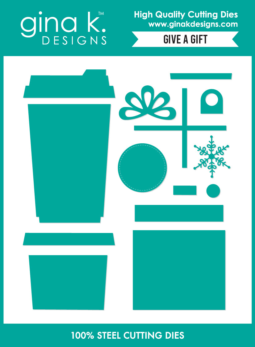 Gina K. Designs - Dies - Give A Gift. Available at Embellish Away in Bowmanville Ontario Canada.