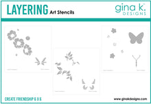Load image into Gallery viewer, Gina K. Designs - Layering Stencil - Create Friendship. Gina K. Designs Art Screens can be used with ink, sprays, pastes, and gels to create beautiful backgrounds and images. Layer stencils together for more options. Wash with soap and warm water. Available at Embellish Away located in Bowmanville Ontario Canada.
