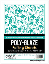 Charger l&#39;image dans la galerie, Gina K. Designs - Poly-Glaze Foiling Sheets - Cone Flower Garden. The new Poly-Glaze Foiling Sheets are a fun way to add foil to your paper crafting projects! Available at Embellish Away located in Bowmanville Ontario Canada.
