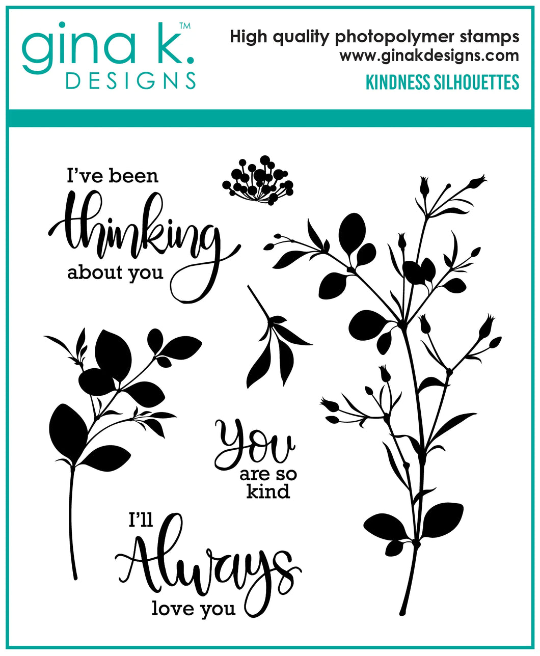 Gina K. Designs - Stamp - Kindness Silhouettes. Kindness Silhouettes is a stamp set by Gina K Designs. This set is made of premium clear photopolymer and measures 4