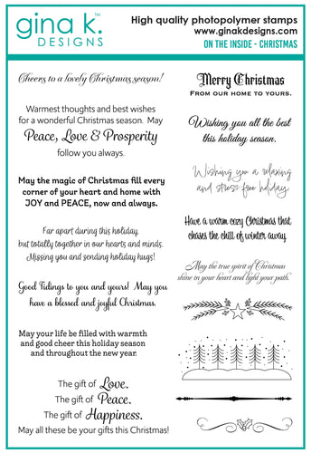 Gina K. Designs - Stamp - On the Inside - Christmas. Gina K. Designs - Stamp - On the Inside - Christmas. On the Inside- Christmas is a stamp set by Debrah Warner. This set is made of premium clear photopolymer and measures 6