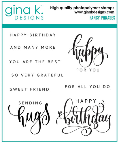 Gina K. Designs - Stamp & Die Set - Fancy Phrases. Fancy Phrases is a stamp & die set by Gina K Designs. This set is made of premium clear photopolymer and measures 6