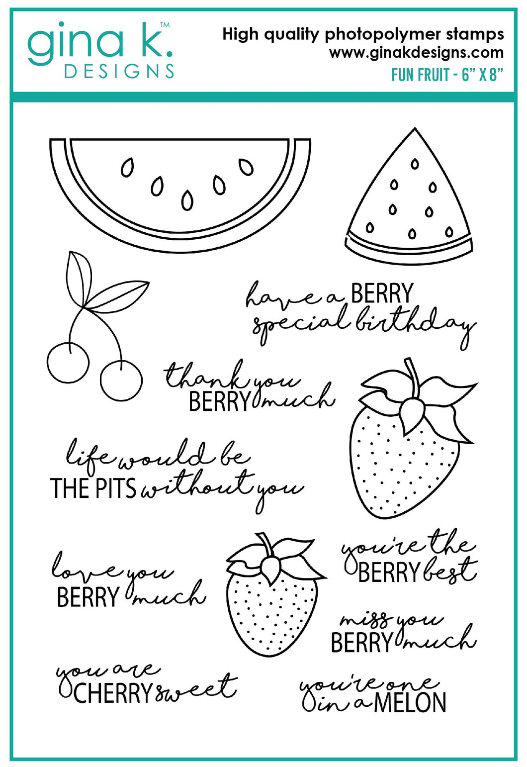 Gina K. Designs - Stamp & Die Set - Fun Fruit. Fun Fruit is a stamp and die set by Beth Silika. This set is made of premium clear photopolymer and measures 6