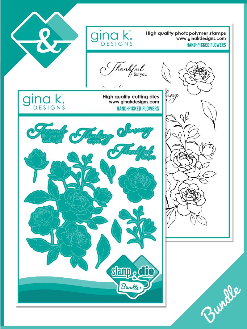 Gina K. Designs - Stamp & Die Set - Hand-Picked Flowers. Available at Embellish Away located in Bowmanville Ontario Canada.