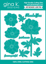 Charger l&#39;image dans la galerie, Gina K. Designs - Stamp &amp; Die Set - Just Because I Love You. Set by Hannah Drapinski. At Embellish Away in Bowmanville Ontario Canada.
