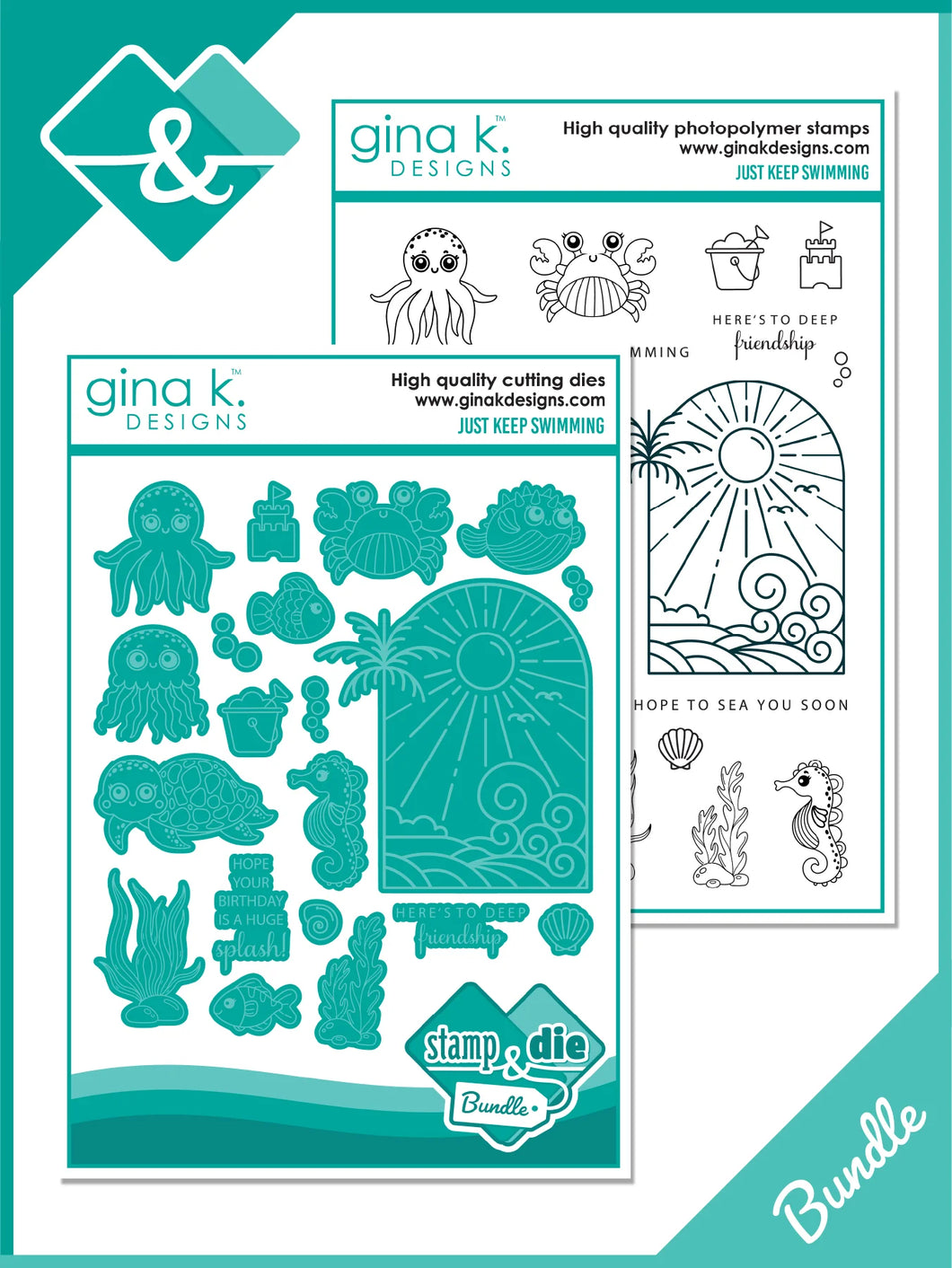 Gina K. Designs - Stamp & Die Set - Just Keep Swimming. Just Keep Swimming is a stamp set by Gina K Designs. This set is made of premium clear photopolymer and measures 6