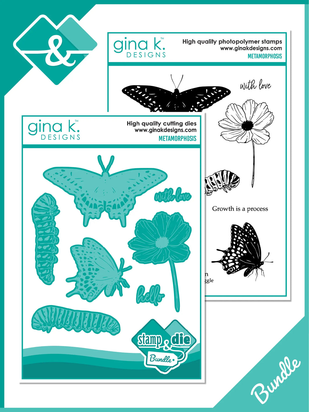 Gina K. Designs - Stamp & Die Set - Metamorphosis. Metamorphosis is a stamp set by Hannah Drapinski. This set is made of premium clear photopolymer and measures 6