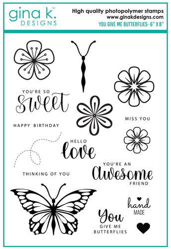 Gina K. Designs - Stamp & Die Set - You Give Me Butterflies. You Give Me Butterflies is a stamp & Die Set by Gina K Designs. This set is made of premium clear photopolymer and measures 6