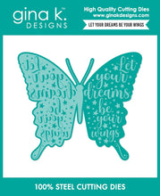Load image into Gallery viewer, Gina K. Designs - Stamp and Die - Let Your Dreams Be Your Wings. Available at Embellish Away located in Bowmanville Ontario Canada.
