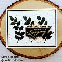 Cargar imagen en el visor de la galería, Gina K. Designs - Stamps - With Sympathy. With Sympathy is a stamp set by Debrah Warner. This set is made of premium clear photopolymer and measures 6&quot; X 8&quot;. Made in the USA. Available at Embellish Away located in Bowmanville Ontario Canada. Example by Lara Rizzotto.
