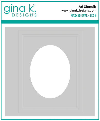 Gina K. Designs - Stencil - Masked Oval. Gina K. Designs Art Screens can be used with ink, sprays, pastes, and gels to create beautiful backgrounds and images. Available at Embellish Away located in Bowmanville Ontario Canada.