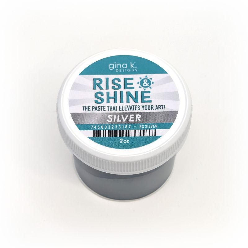 Gina K. Designs - Tool - Rise and Shine Stencil Paste - Silver. Add some shine to your projects! Available at Embellish Away located in Bowmanville Ontario Canada.