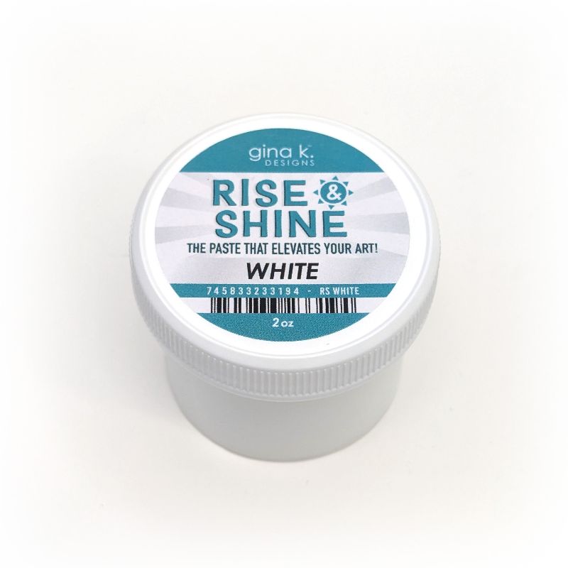 Gina K. Designs - Tool - Rise and Shine Stencil Paste - White. Add some shine to your projects! Available at Embellish Away located in Bowmanville Ontario Canada