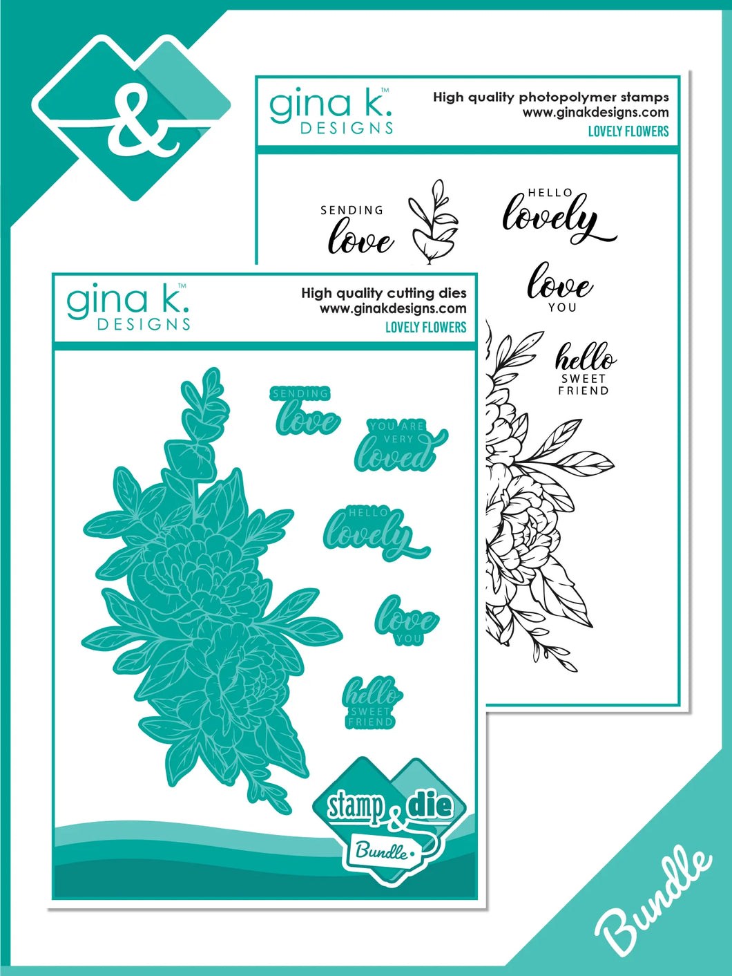 Gina K. Designs - Stamp & Die Set - Lovely Flowers. Lovely Flowers is a stamp set by Gina K Designs. This set is made of premium clear photopolymer and measures 6