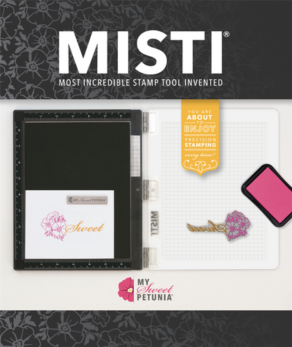 My Sweet Petunia - Original MISTI Laser Etched - Black. his is the Most Incredible Stamp Tool Invented. MISTI's simple hinge design provides consistent stamping for the novice or experienced crafter. Available at Embellish Away located in Bowmanville Ontario Canada.