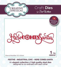 Load image into Gallery viewer, Creative Expressions - Festive Industrial Chic Collection - Here Comes Santa. Add some steampunk flair to your Christmas project this year with the Industrial Chic Here Comes Santa die. Designed by Sue Wilson. The Industrial Chic collection is an elegant collection of high quality steel dies designed to co-ordinate with each other. Includes 1 die. Size: 4 x 1.1 in. Available at Embellish Away located in Bowmanville Ontario Canada.
