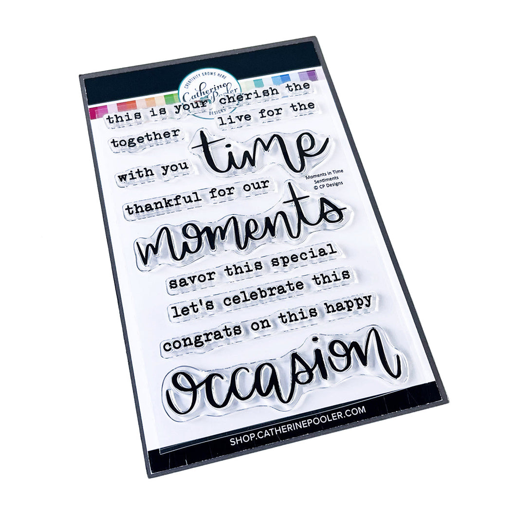 Catherine Pooler - Stamp Set - Moments in Time. Mix and match to create the perfect sentiment with the Moments in Time Sentiments Stamp Set and Moments in Time Dies. Available at Embellish Away located in Bowmanville Ontario Canada.