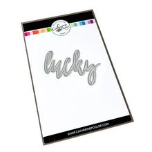 Load image into Gallery viewer, Catherine Pooler - Word Die - Lucky. Use your Lucky Word die to mix and match for some great cards.  It&#39;s your LUCKY day when you can create! Illustrated by Traci Reed. Available at Embellish Away located in Bowmanville Ontario Canada.
