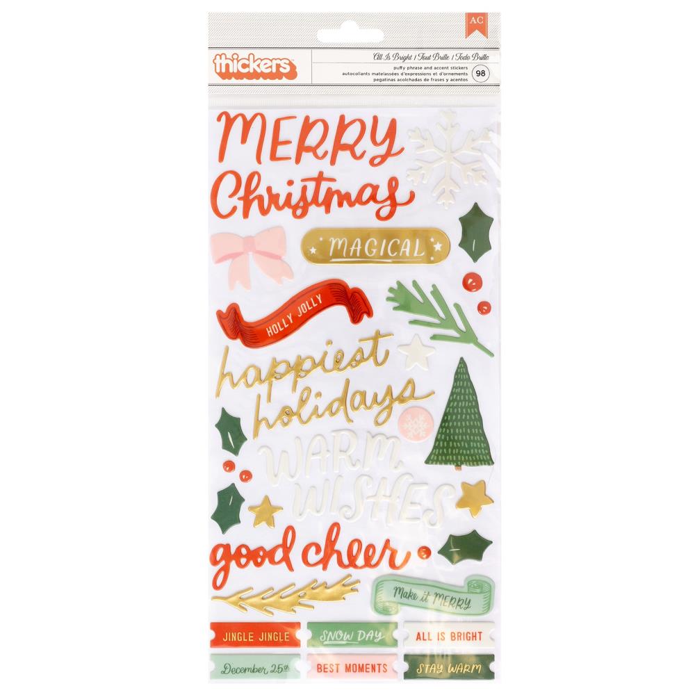Crate Paper - Thickers Stickers - 99/Pkg - Mittens & Mistletoe - All Is Bright Phrase W/Gold Foil. Stickers add the perfect finishing touch to your paper projects. Available at Embellish Away located in Bowmanville Ontario Canada.