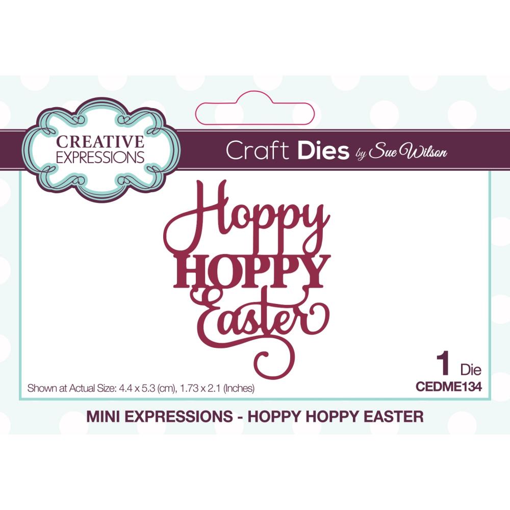 Creative Expressions - Craft Dies By Sue Wilson Mini Expressions - Hoppy Hoppy Easter. A  good sized single die that will add a great finishing touch to a card or can be used for scrapbooking or other paper craft projects. Available at Embellish Away located in Bowmanville Ontario Canada.