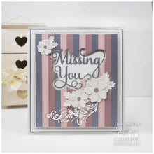 Cargar imagen en el visor de la galería, Creative Expressions - Sue Wilson Dies - Noble Shadowed Sentiment - Missing You. Bold curly text in a good size the dies will add a great finishing touch to a card or as a main feature. Available at Embellish Away located in Bowmanville Ontario Canada. Card by brand ambassador.
