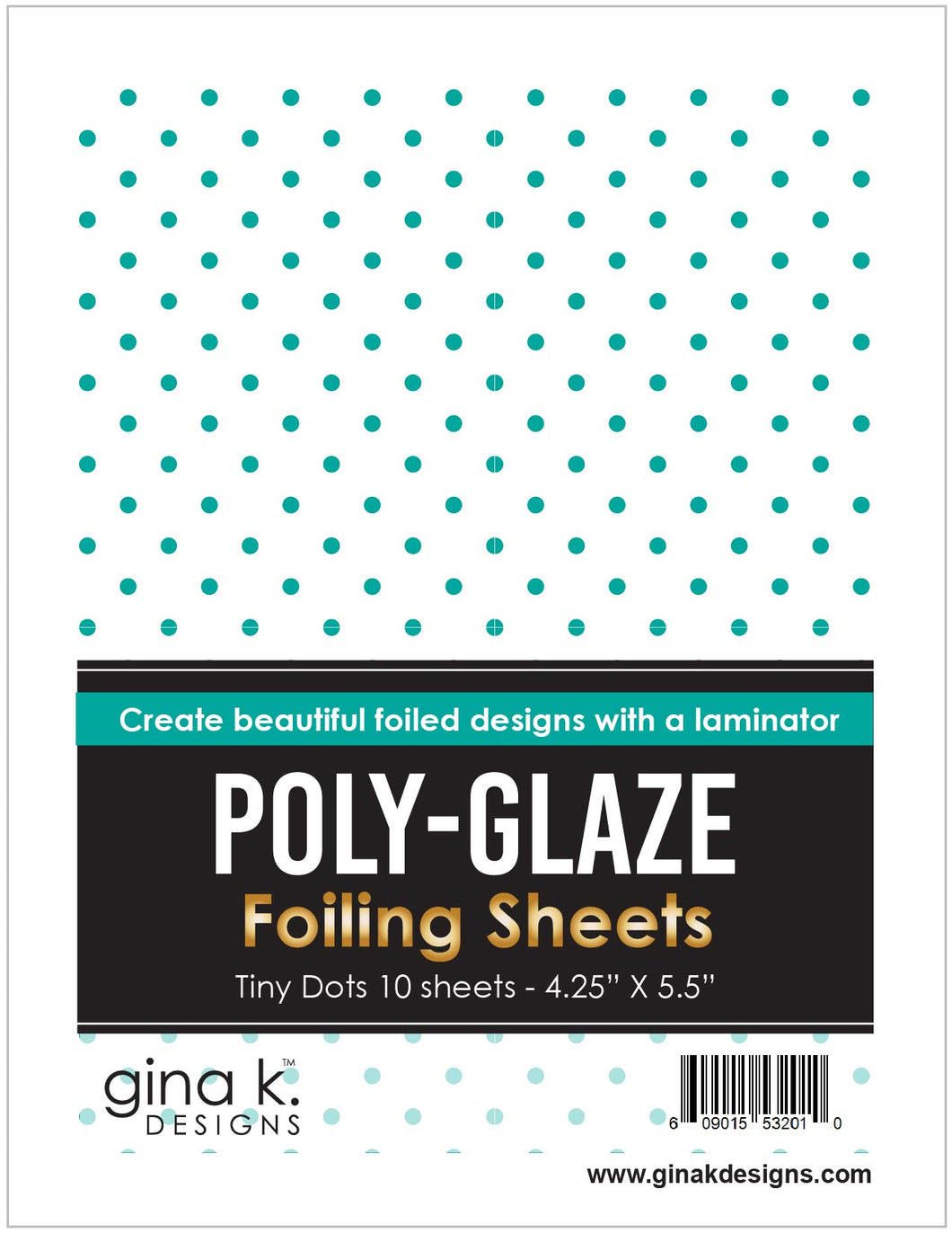 Gina K. Designs - Poly-Glaze Foiling Sheets - Tiny Dots. 10 sheets – 4 1/4” X 5 1/2”. The new Poly-Glaze Foiling Sheets are a fun way to add foil to your paper crafting projects! These sheets are printed with a Poly-Glaze coating that allows you to use Deco-foil without getting black spots or dropouts. Ontario Canada.