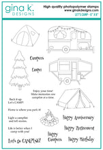 Load image into Gallery viewer, Gina K. Designs - Stamps - Let&#39;s Camp. Let&#39;s Camp is a stamp set by Debrah Warner. This set is made of premium clear photopolymer and measures 6&quot; X 8&quot;. Made in the USA. Available at Embellish Away located in Bowmanville Ontario Canada.
