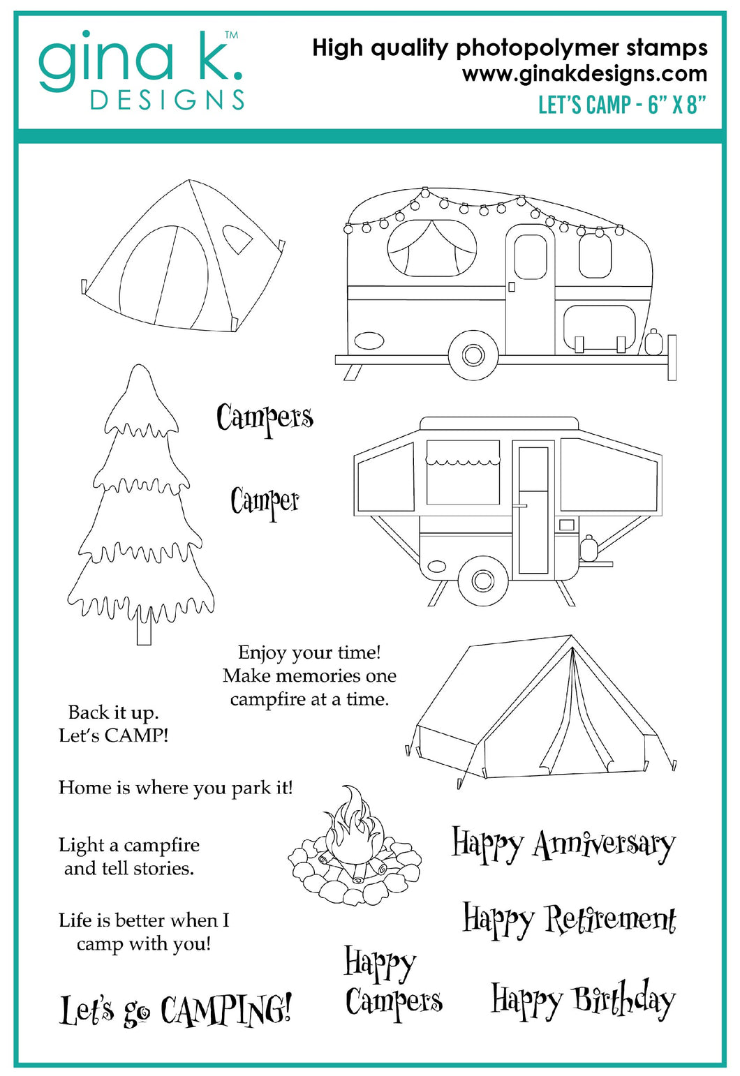 Gina K. Designs - Stamps - Let's Camp. Let's Camp is a stamp set by Debrah Warner. This set is made of premium clear photopolymer and measures 6