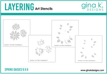 Load image into Gallery viewer, Gina K. Designs - Stencil - Layered Spring Daisies. Gina K. Designs Art Screens can be used with ink, sprays, pastes, and gels to create beautiful backgrounds and images. Layer stencils together for more options. Available at Embellish Away located in Bowmanville Ontario Canada.
