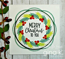 Load image into Gallery viewer, Gina K. designs - Stamps - Holiday Wreath Builder. The Holiday Wreath Builder Stamp set works with the Wreath Builder Templates. (sold separately Available at Embellish Away located in Bowmanville Ontario Canada. Card example by brand ambassador.
