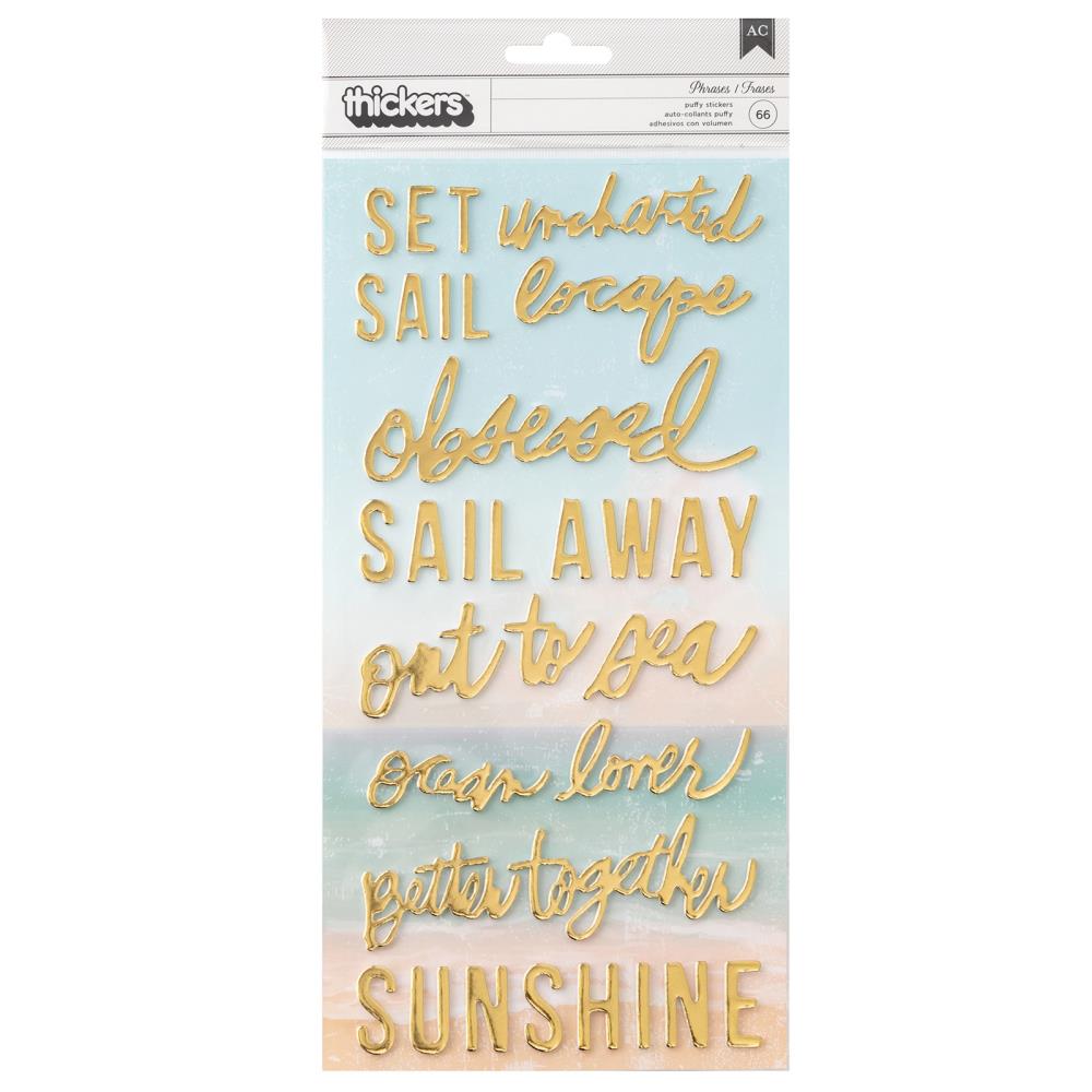 Heidi Swapp - Thickers Stickers - 66/Pkg - Set Sail - Phrase. Available at Embellish Away located in Bowmanville Ontario Canada.