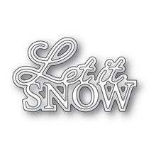 Load image into Gallery viewer, Memory Box - Dies - Let It Snow Posh Script. Available at Embellish Away located in Bowmanville Ontario Canada.
