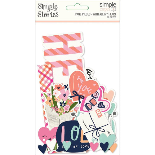 Simple Stories - Simple Pages Page Pieces - With All My Heart - Happy Hearts. This package includes 18 Large Die Cut Cardstock Pieces. Available at Embellish Away located in Bowmanville Ontario Canada.